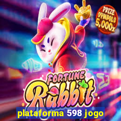 plataforma 598 jogo